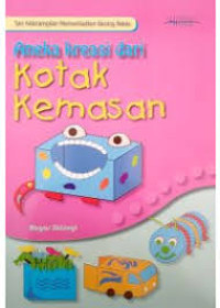 Image of Aneka Kreasi dari Kotak Kemasan