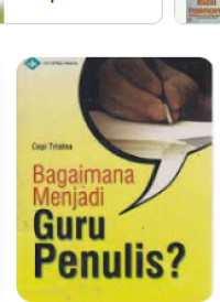Image of Bagaimana Menjadi Guru Penulis
