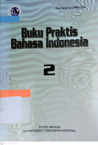 Image of Buku Praktis Bahasa Indonesia 2