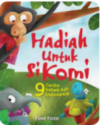 Image of Hadiah untuk si Komi