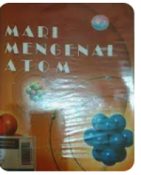 Image of Mari Mengenal Atom