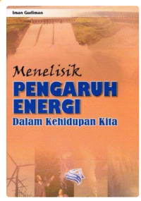 Image of Menelisik Pengaruh Energi dalam Kehidupan Kita