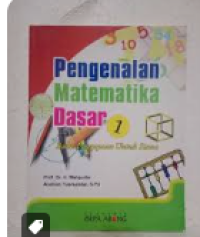 Image of Pengenalan Matematika Dasar 1 : Buku Pengayaan Untuk Siswa