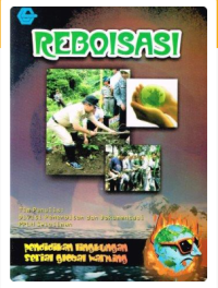 Image of Reboisasi;Pendidikan Lingkungan Serial Global Warming
