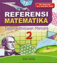 Image of Referensi Matematika dalam Kehidupan Manusia