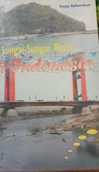 Image of Sungai-sungai Besar di Indonesia
